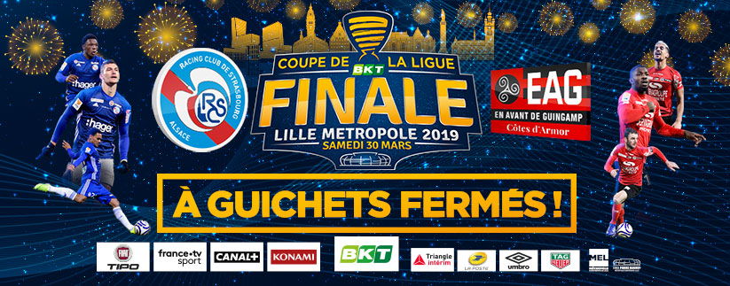 Sport - Finale Coupe de la Ligue BKT Sport - Finale Coupe de la Ligue BKT